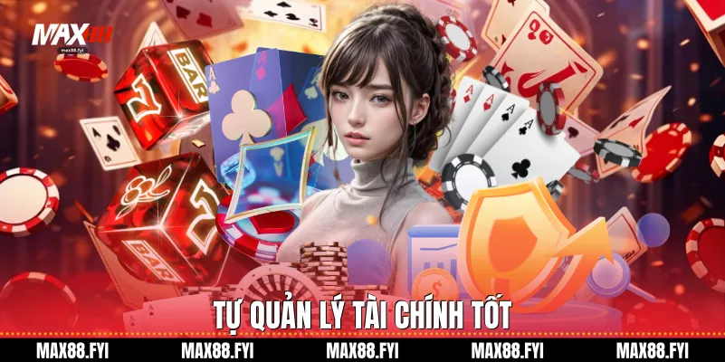 Tự quản lý tài chính tốt