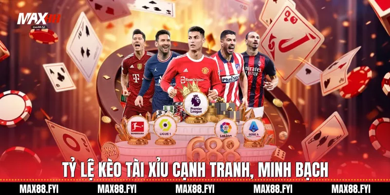 Tỷ lệ kèo tài xỉu cạnh tranh, minh bạch